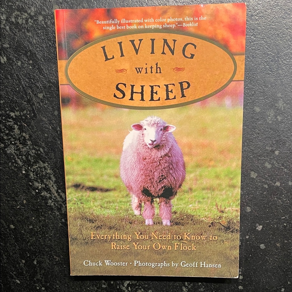 "Living with Sheep," by Chuck Wooster, 2005 1st. Ed. Paperback Book